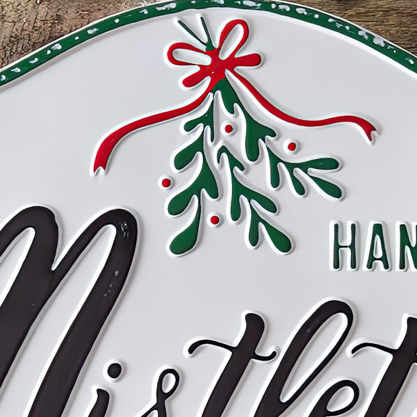Hand Picked Mistletoe Metal Wall Sign
