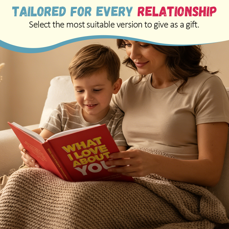 “What I Love About You ”Book