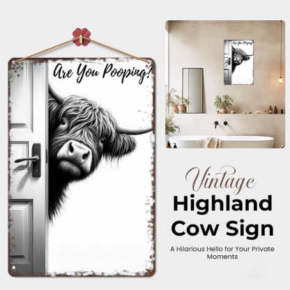 🐄 The Cheeky Visitor: Vintage Highland Cow Sign