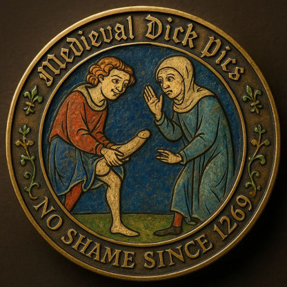 Medieval Dick Pics Coin