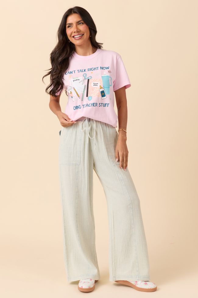 Can't Talk Teacher Stuff Light Pink Graphic Tee SALE-Sunny Prom