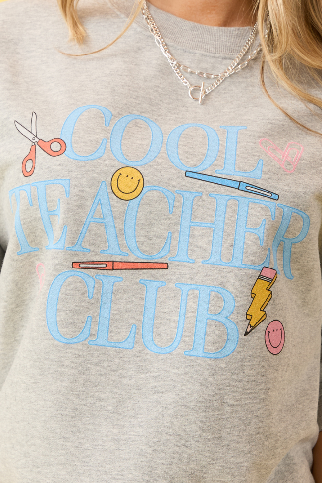 Cool Teacher Club Light Grey Graphic Sweatshirt SALE-Sunny Prom