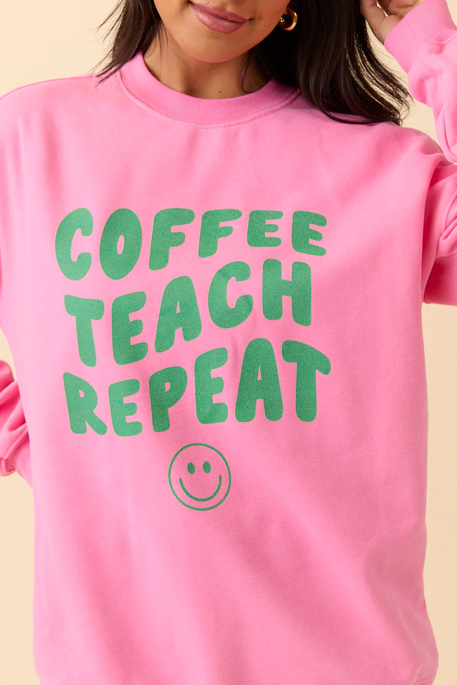 Coffee Teach Repeat Pink Graphic Sweatshirt SALE-Sunny Prom