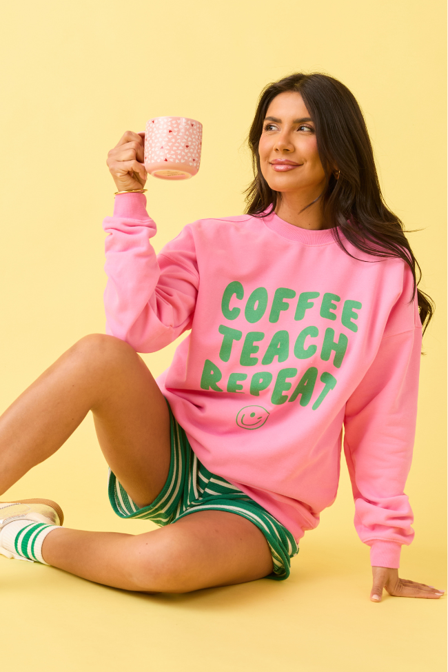 Coffee Teach Repeat Pink Graphic Sweatshirt SALE-Sunny Prom