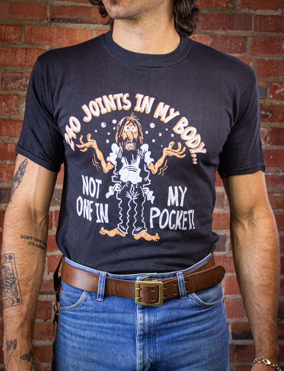 Vintage 240 Joints In My Body Not One In My Pocket Graphic T Shirt 70s
