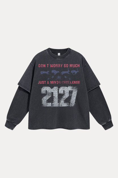 Evilnova Don't Worry So Much Washed Fake Two-Piece Print Long Sleeve Tee