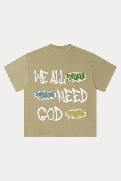 Evilnova We All Need Good Washed Streetwear T-Shirt-Evilnova