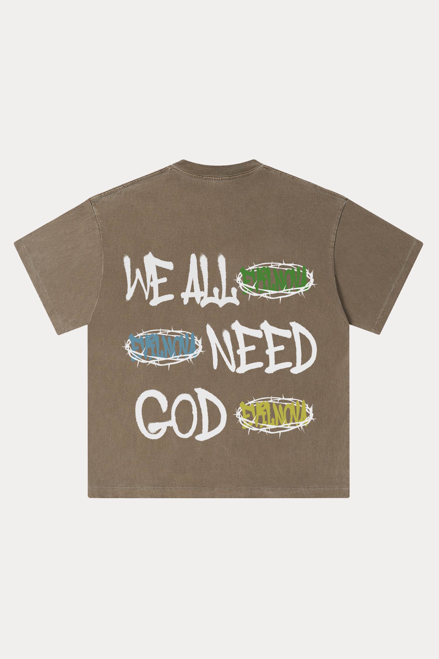 Evilnova We All Need Good Washed Streetwear T-Shirt-Evilnova