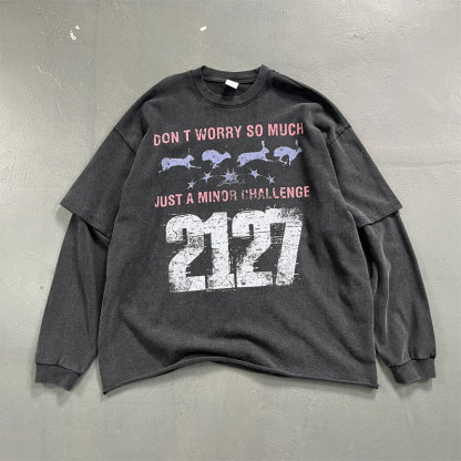 Evilnova Don't Worry So Much Washed Fake Two-Piece Print Long Sleeve Tee