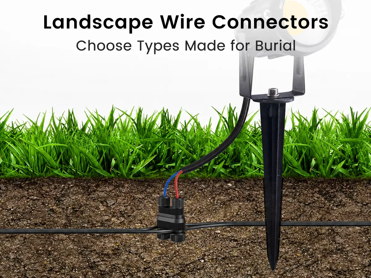Direct-burial landscape wire connectors protected from soil and outdoor moisture