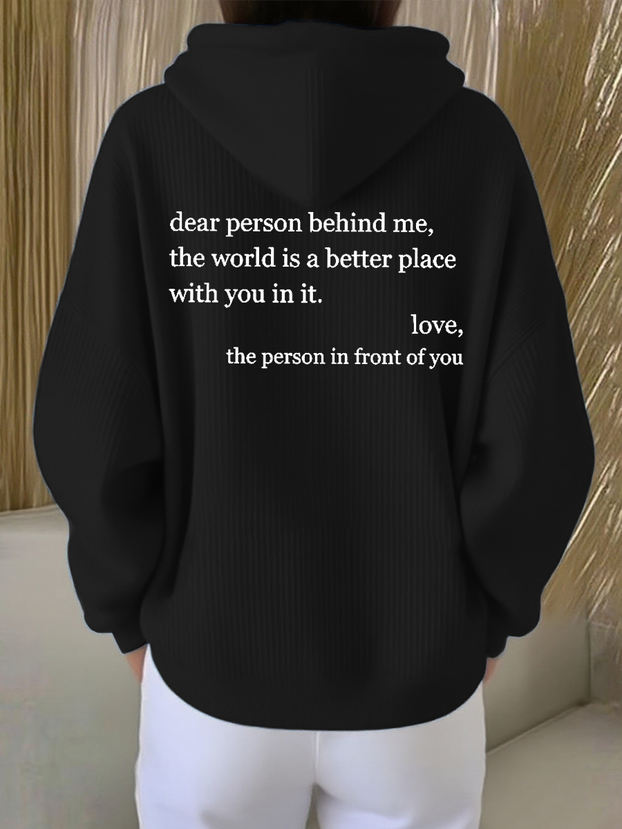 Women's Dear Person Behind Me You Are Enough Printed Hoodie