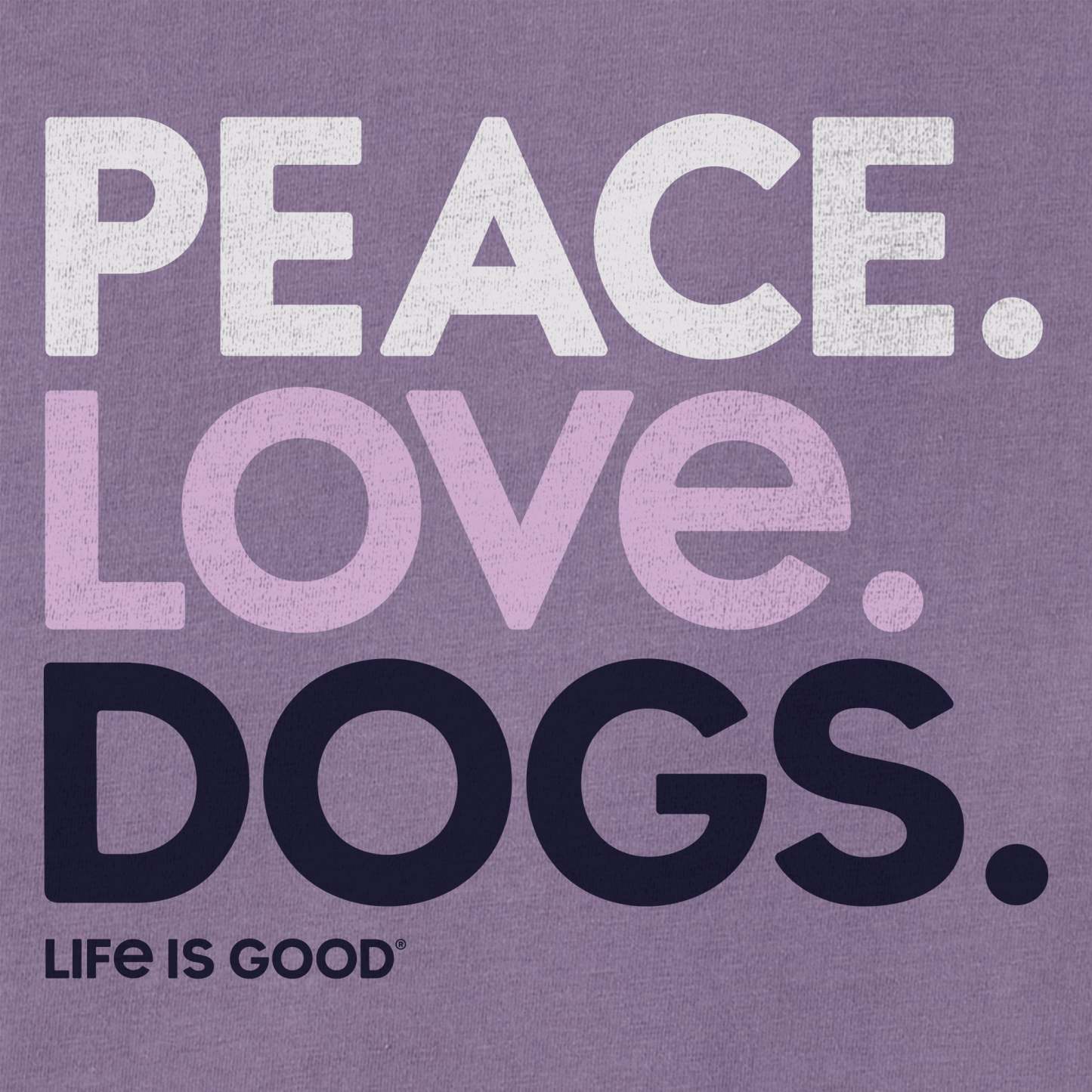 Women's Peace Love Dogs Short Sleeve Crusher Tee