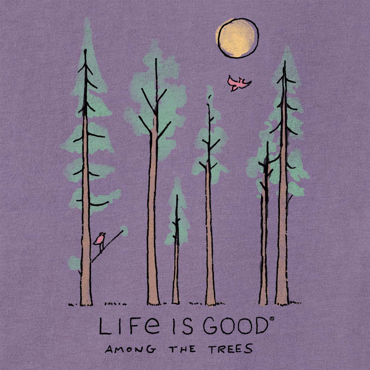 Women's Life is Good Among the Trees Short Sleeve Tee