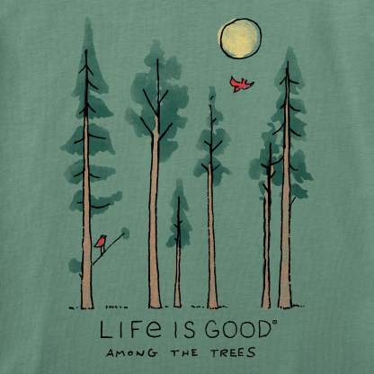 Women's Life is Good Among the Trees Short Sleeve Tee