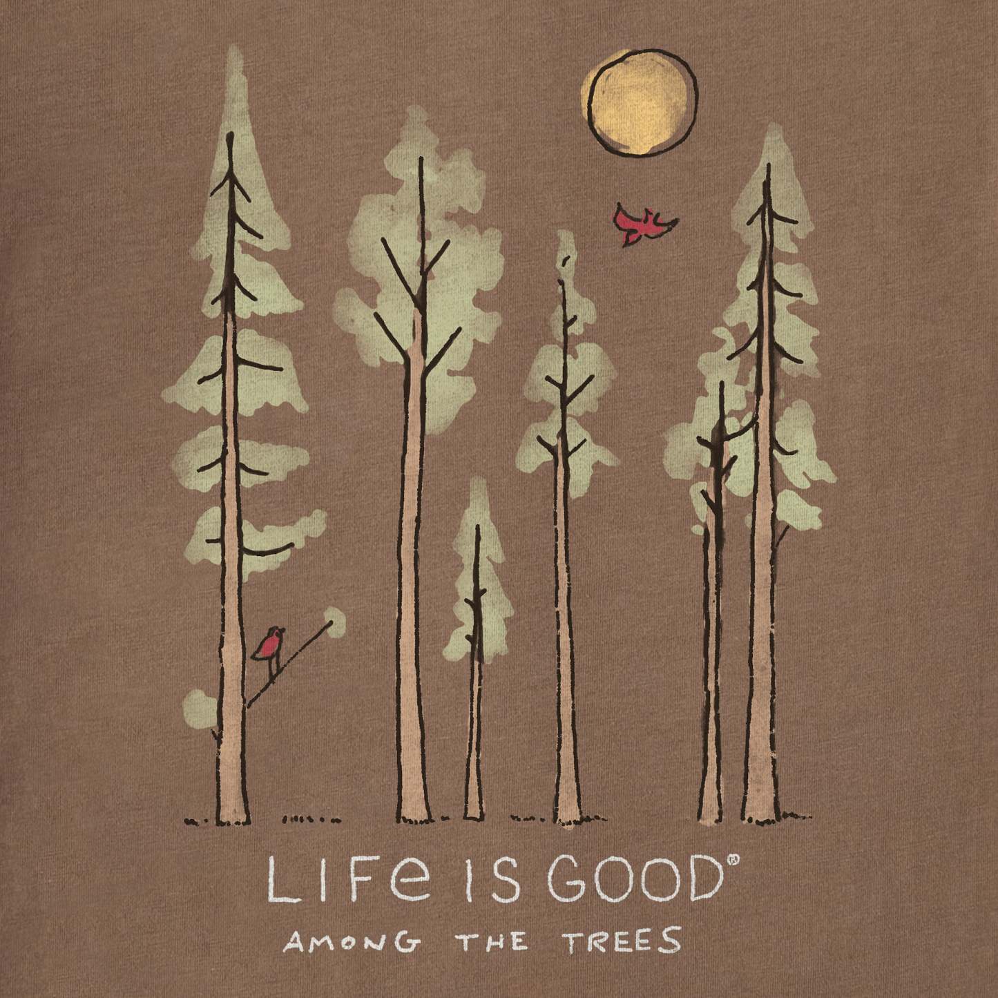 Women's Life is Good Among the Trees Short Sleeve Tee