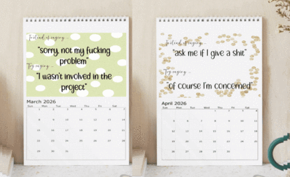 Shit i want to say at Work but can't 2026 Calendar