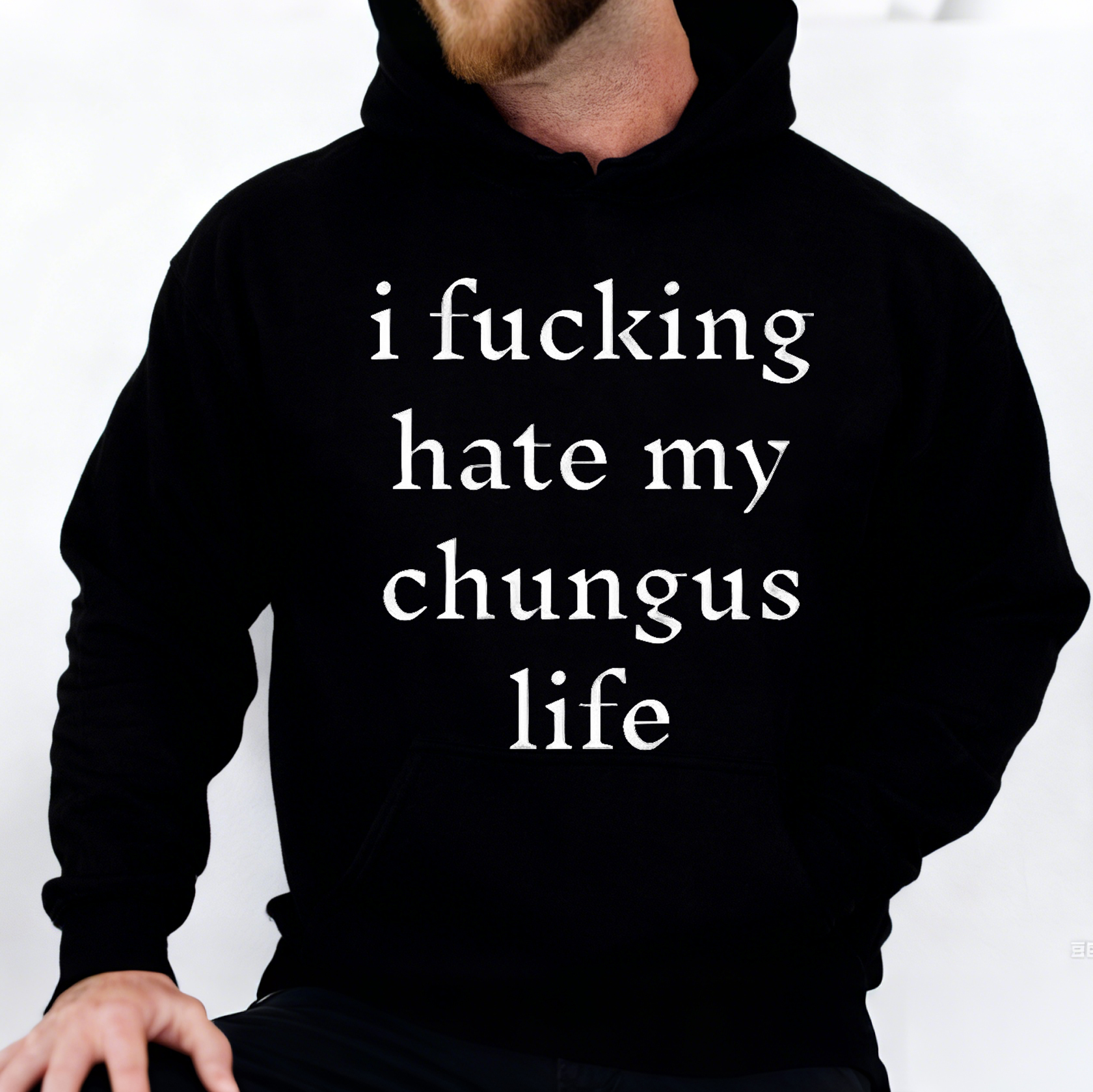 I Hate My Chungus Life Sweatshirt