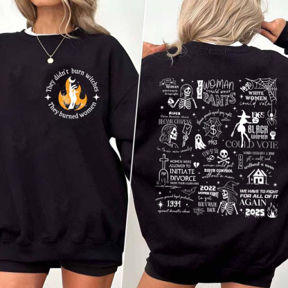 They Didn't Burn Witches Halloween Sweatshirt