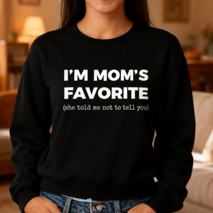 Mom's Favorite Child T-Shirt