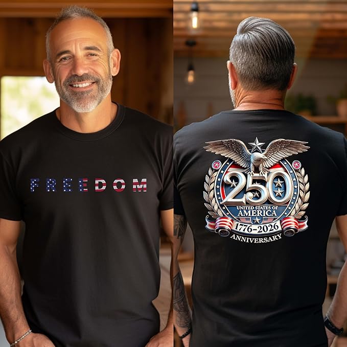 Freedom 250th Anniversary Shirt 