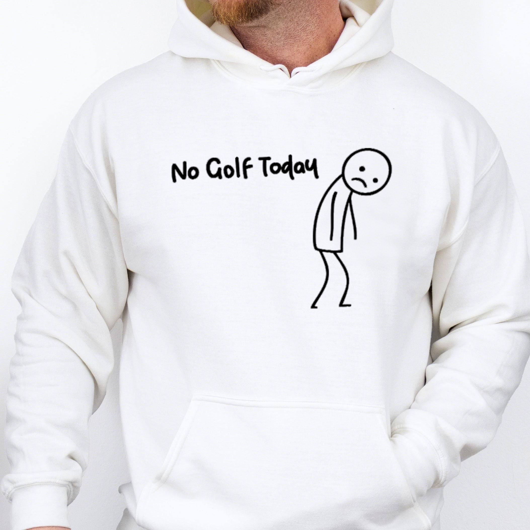 No Golf Today Funny Golf Humor Sweatshirt