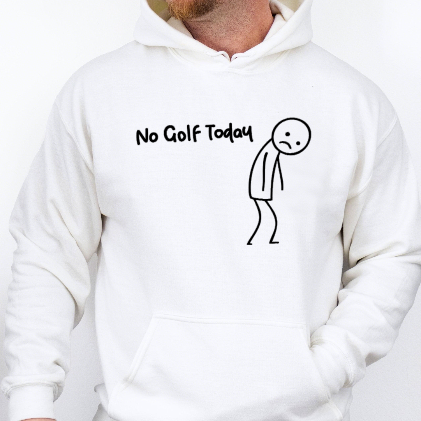 No Golf Today Funny Golf Humor Sweatshirt