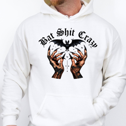 Black Bat Shit Crazy Sweatshirt