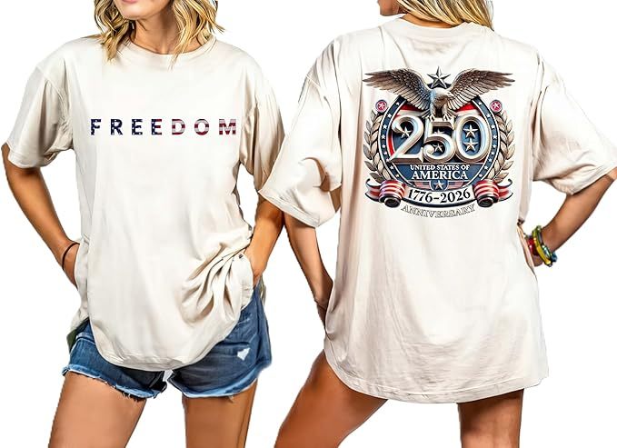 Freedom 250th Anniversary Shirt 