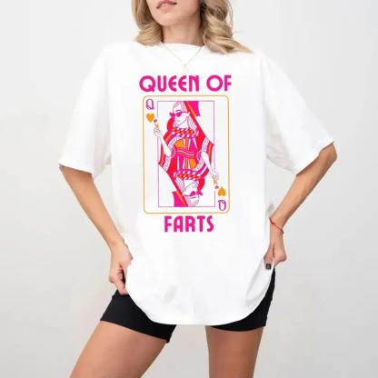 "Queen of Farts" Fun Novelty T-Shirt