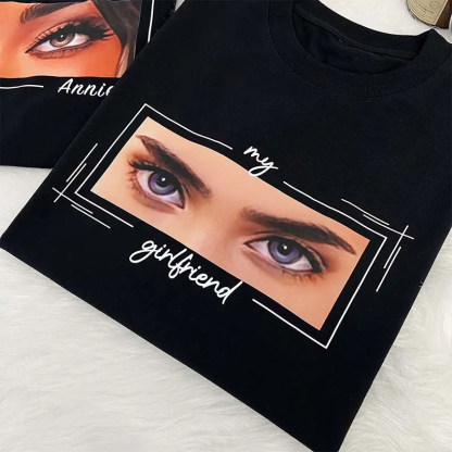 Unique Custom Eyes Tee Perfect Couple Gift