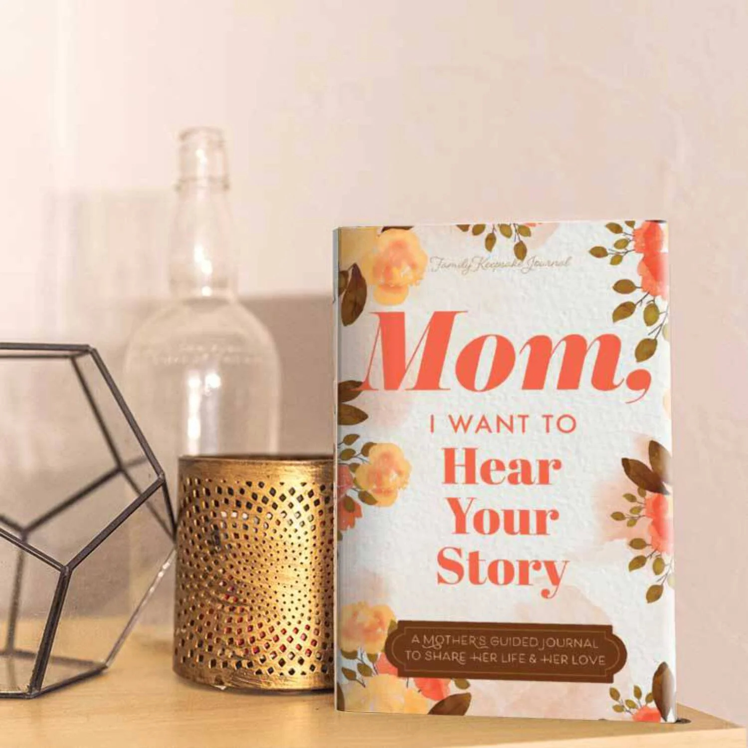 Mom's Story Keepsake Journal: Guided Family Memory Book - The Gift for Your Mother