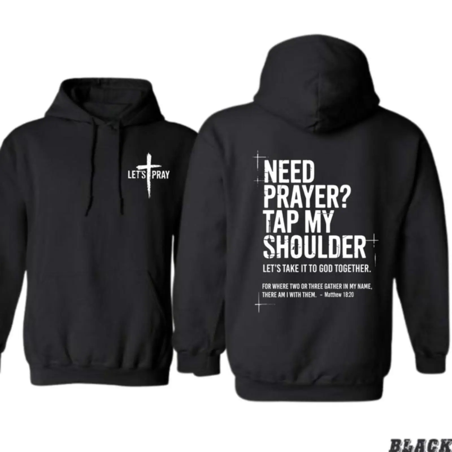 Need Prayer Hoodie - Tap My Shoulder Let’s Pray Christian Faith Sweatshirt