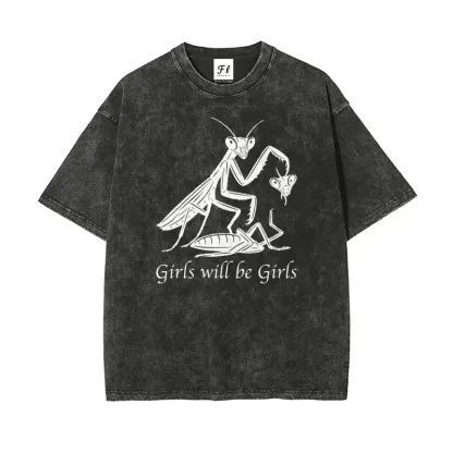 Girls Will Be Girls Oversized Washed T-Shirt 