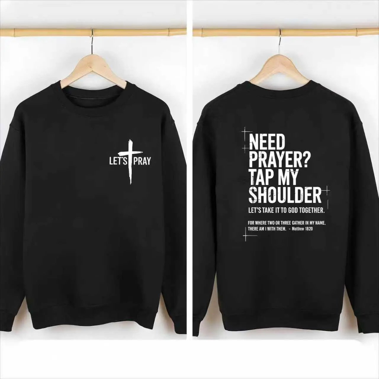 Need Prayer Hoodie - Tap My Shoulder Let’s Pray Christian Faith Sweatshirt