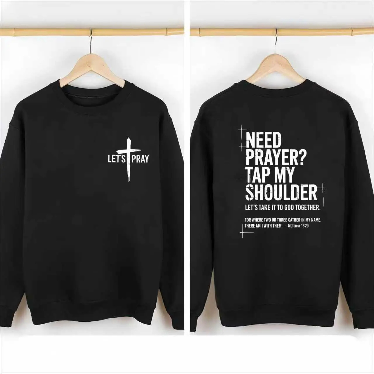 Need Prayer Hoodie - Tap My Shoulder Let’s Pray Christian Faith Sweatshirt