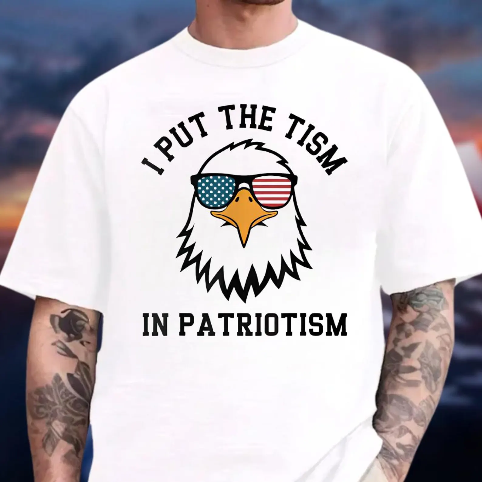 I Put the 'Tism' in Patriotism Eagle Graphic T-Shirt – Funny Patriotic Tee