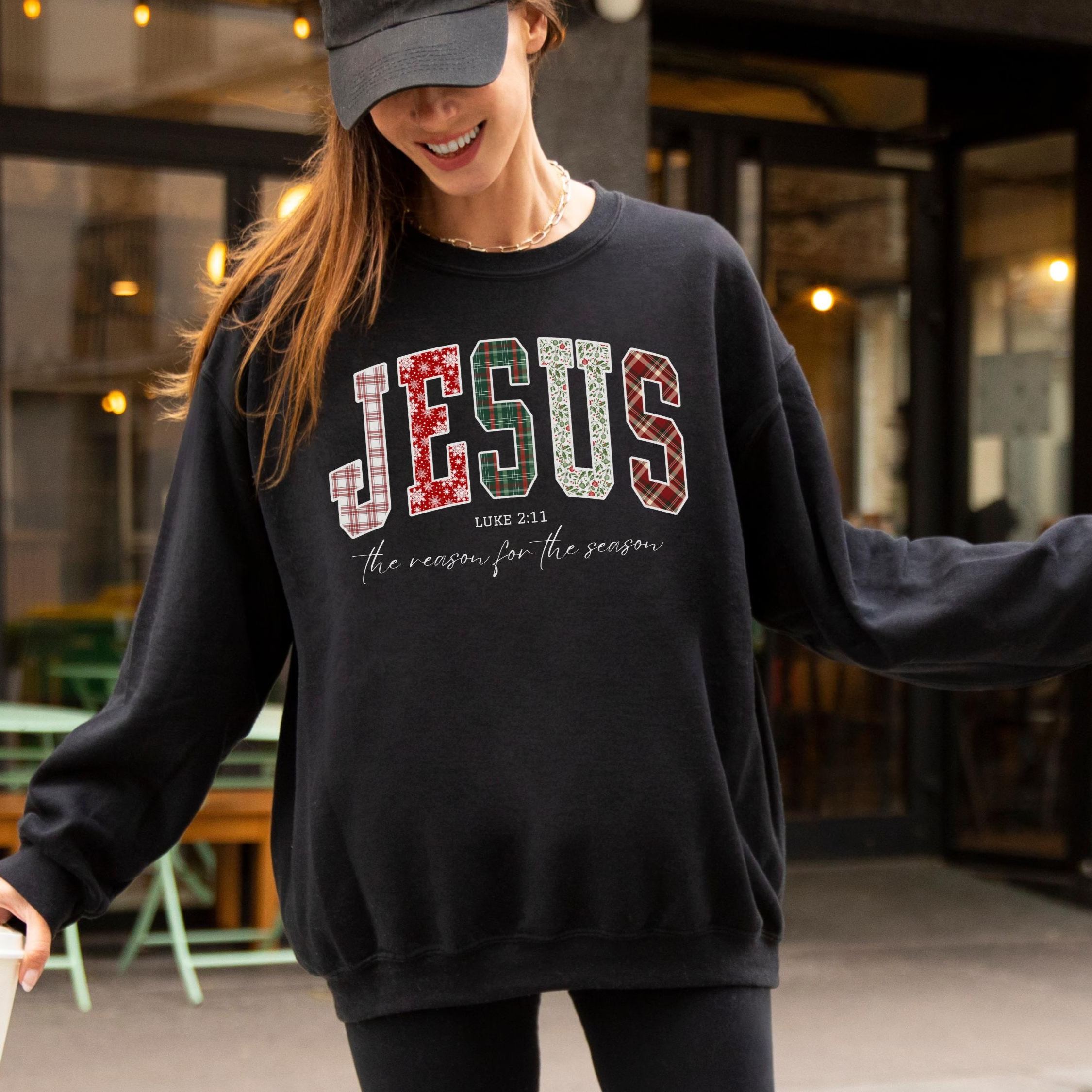 Christian Jesus Christmas Bible Verse Sweatshirt