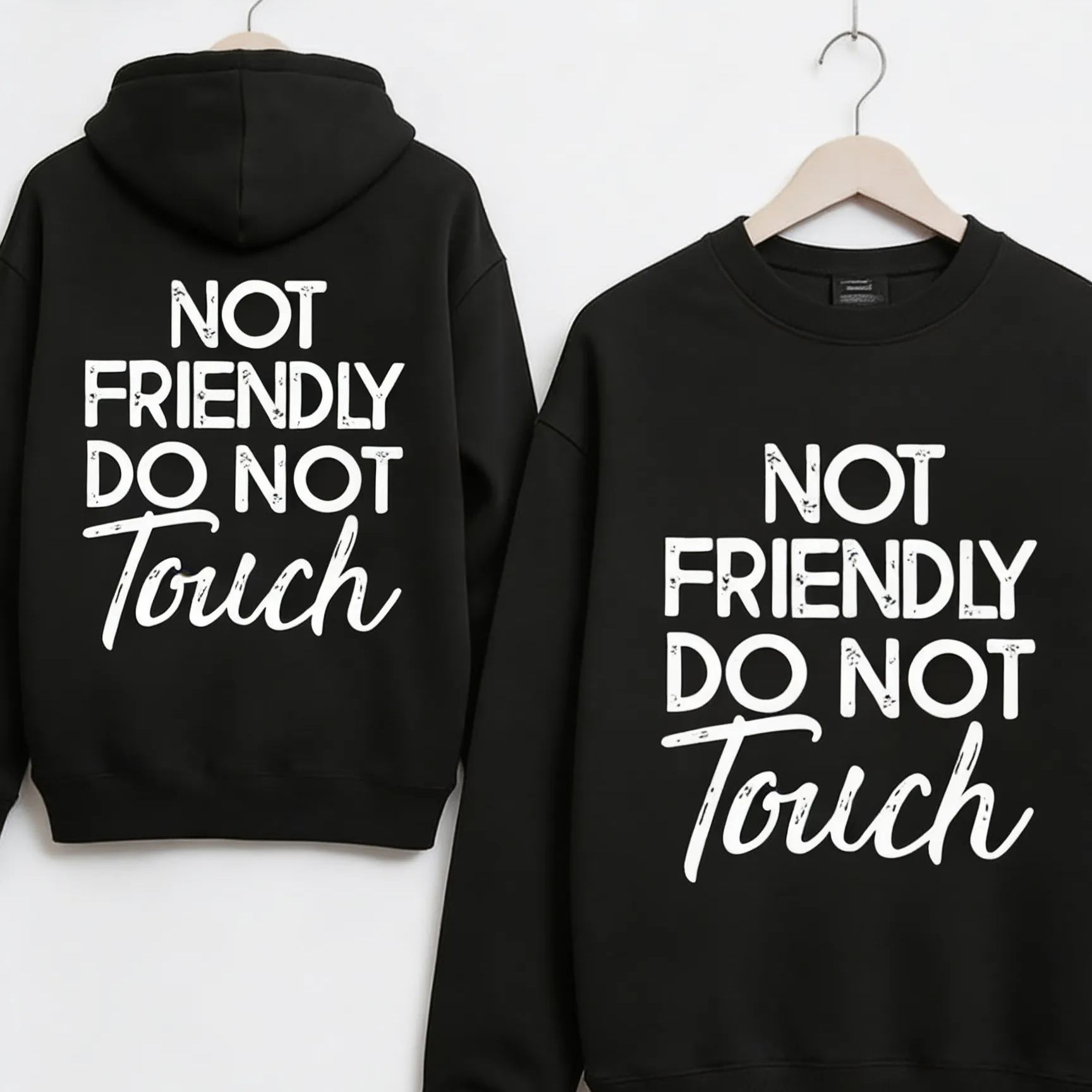 Not Friendly Do Not Touch Print Streetwear Hoodies