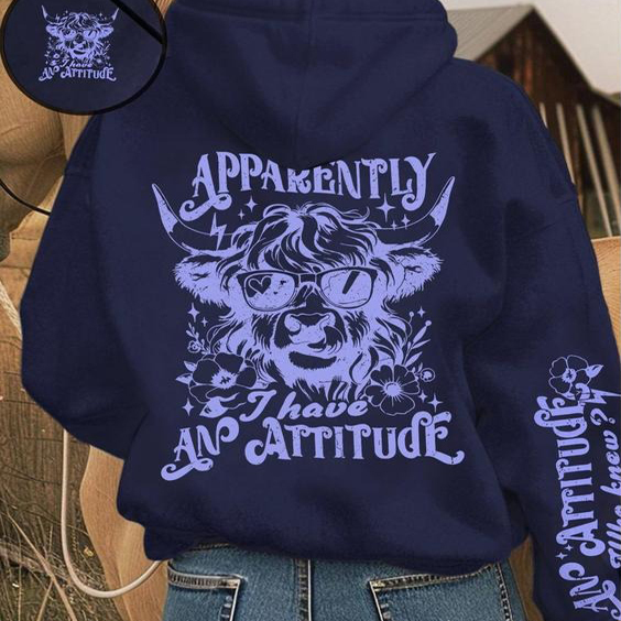 Apparently I Have An Attitude Cow Print Sweatshirt