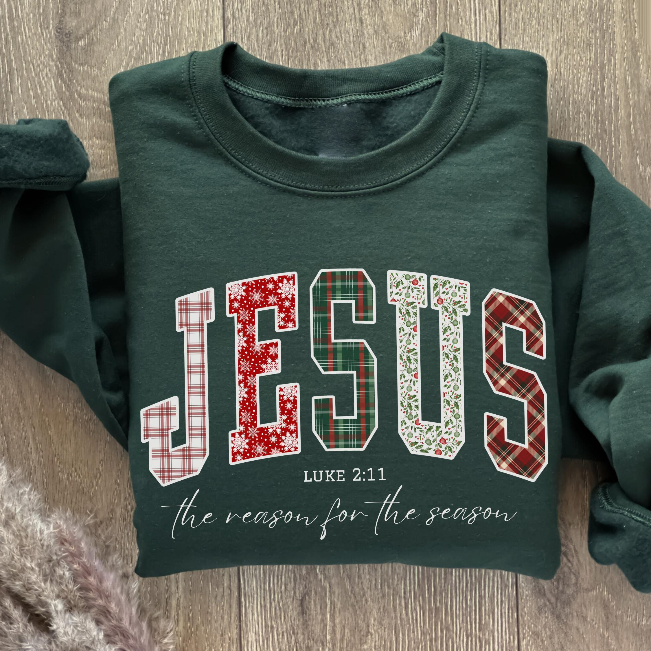 Christian Jesus Christmas Bible Verse Sweatshirt