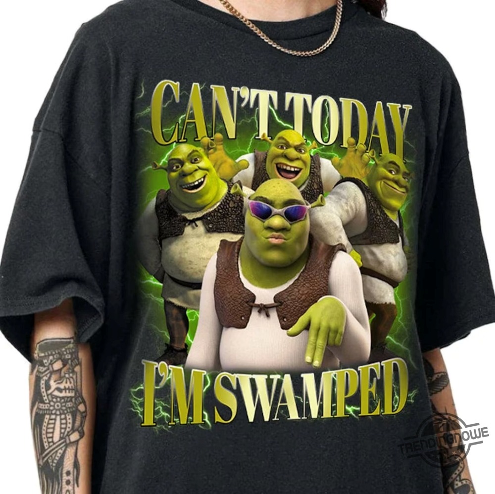Can't Today I'm Swamped T-Shirt