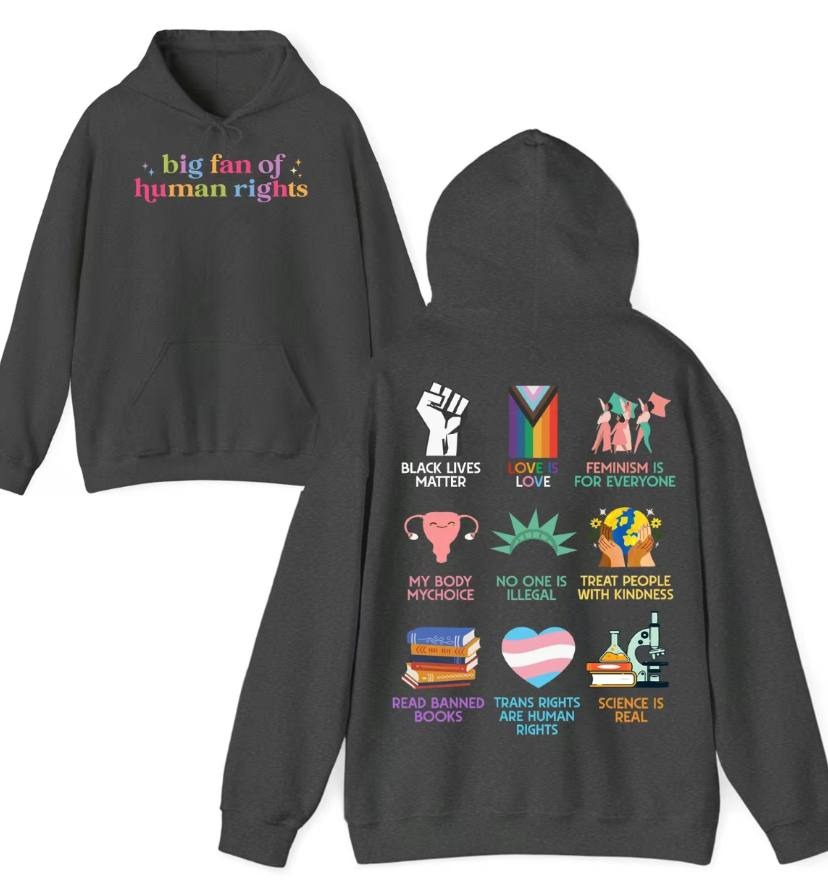 Big Fan of Human Rights Sweatshirt