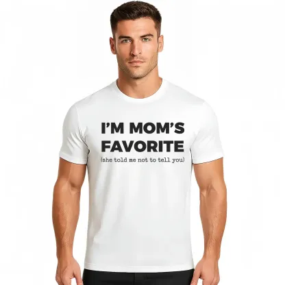 Mom's Favorite Child T-Shirt