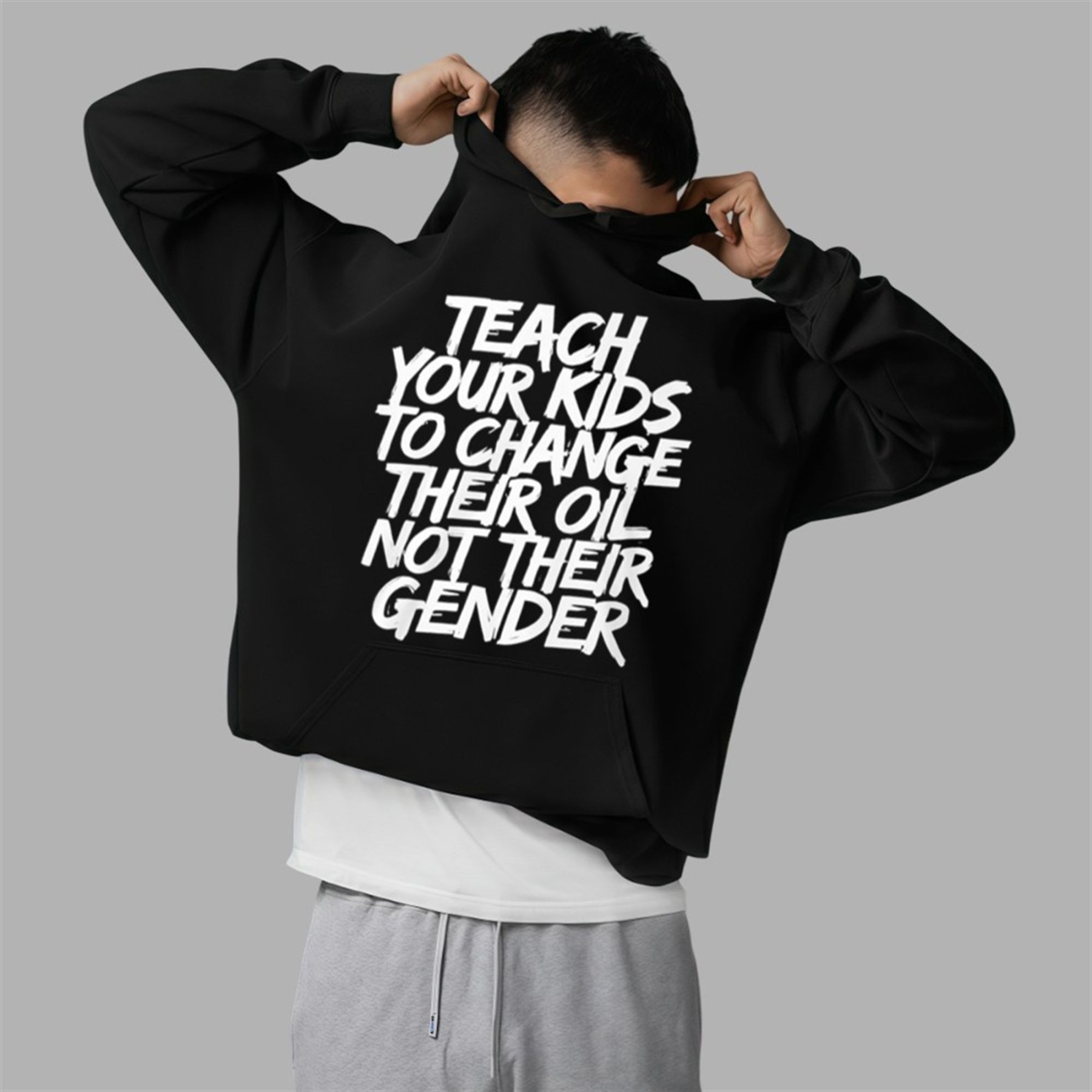 Teach Your Kids To Change Their Oil Not Their Gender Sweatshirt