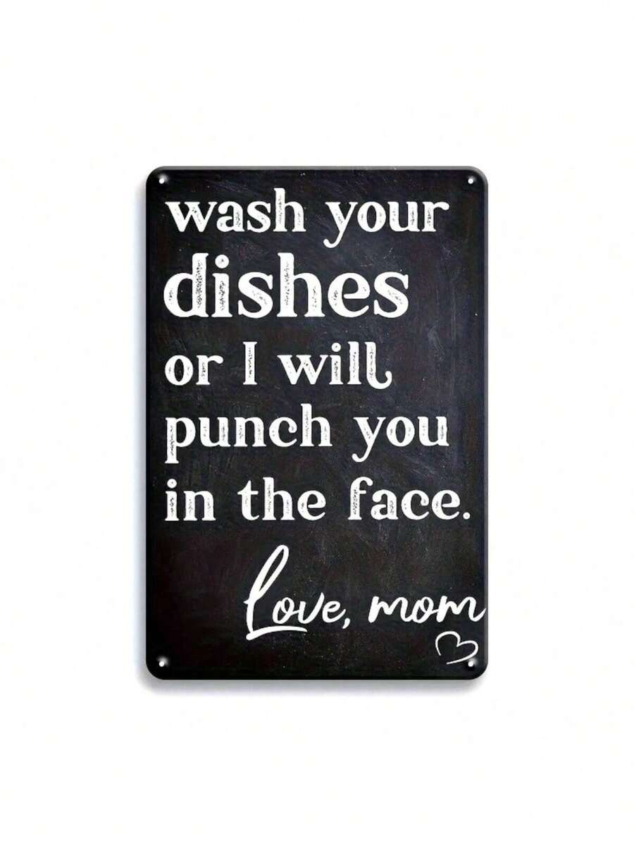 Funny “Do Your Dishes” Metal Sign 🍽️