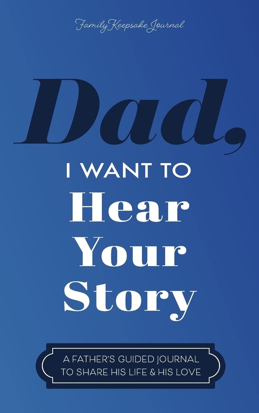 Father’s Story Journal – A Keepsake Memory Book for Dad