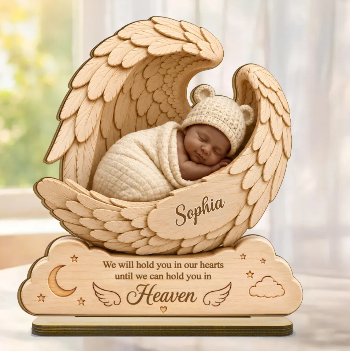 We Will Hold you in Our Hearts-Custom Wooden Baby Plaque