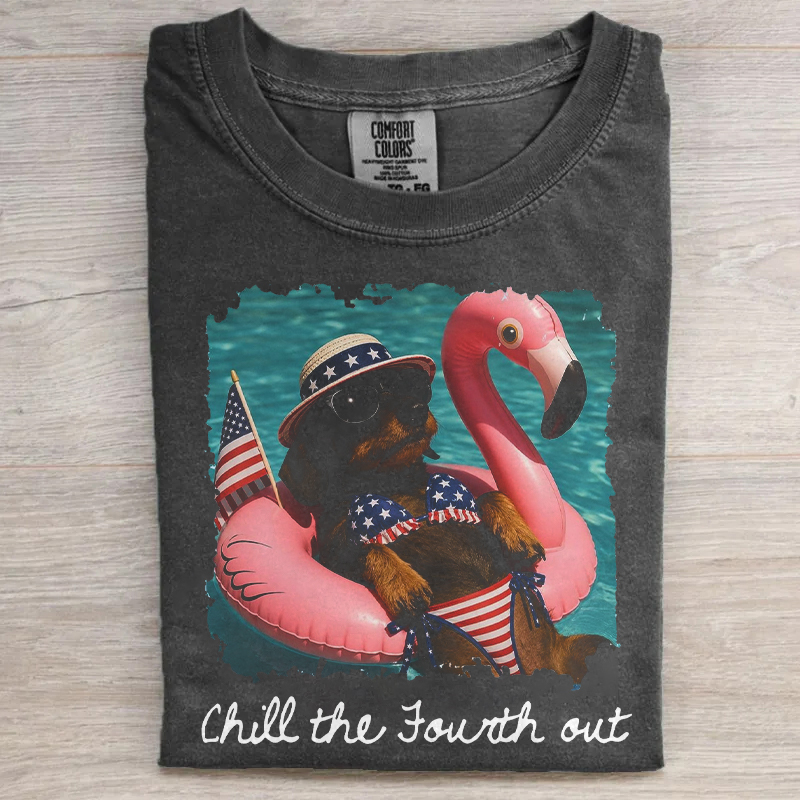 Chill The Fourth Out Patriotic Dachshund T-shirt