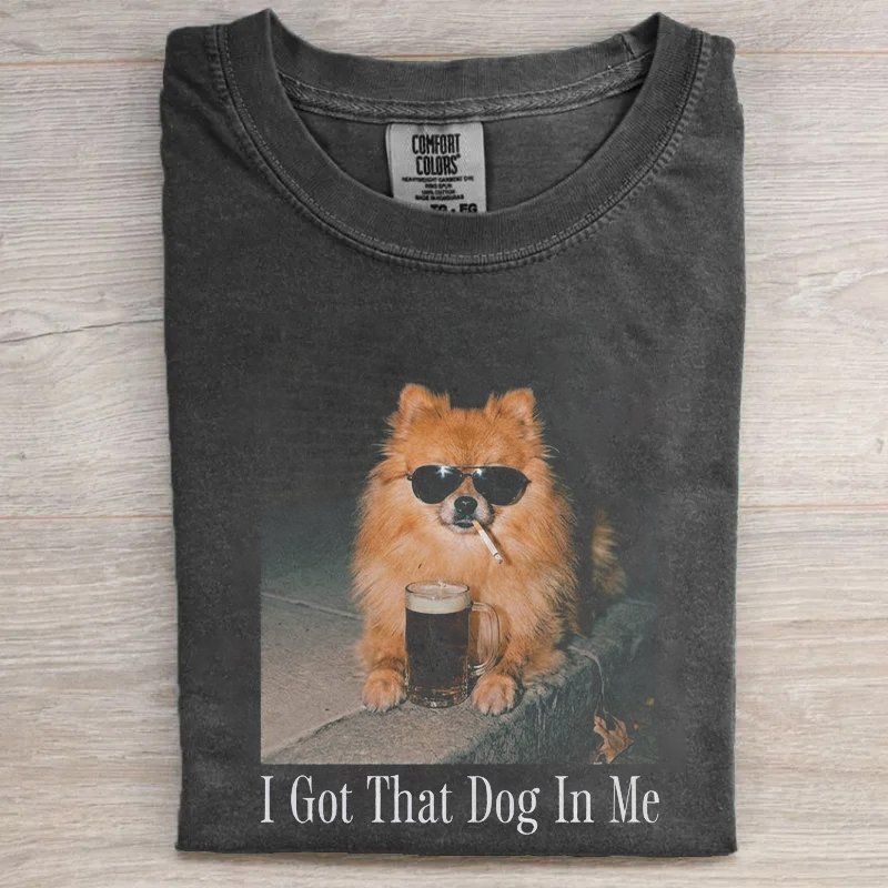 Pomeranian Dog With Beer I Got That Dog In Me T-shirt