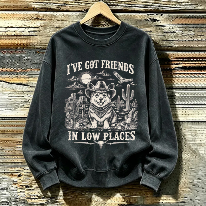 I've Got Friends In Low Places Corgi Dog Sweatshirt